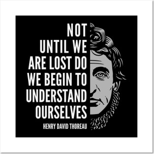 Henry David Thoreau Quote: Understand Ourselves Posters and Art